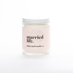 MARRIED LIFE • Non Toxic Soy Candle